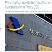 Novedades fiscales de la Campaña de la Renta 2021